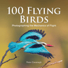 100 Flying Birds: Photographing the Mechanics of Flight - We Love Hummingbirds