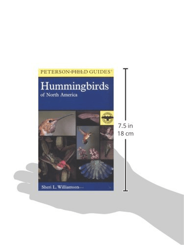 A Field Guide to Hummingbirds of North America (Peterson Field Guides) - We Love Hummingbirds