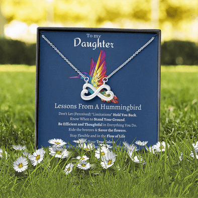Daughter Infinity Heart Lessons From a Hummingbird Necklace - We Love Hummingbirds
