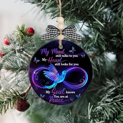 My Mind Still Talks to You Infinity Symbol Memorial Christmas Tree Ornament - We Love Hummingbirds