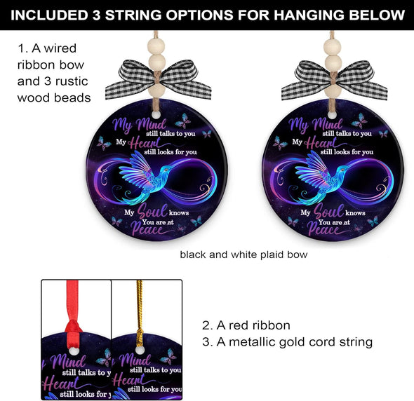 My Mind Still Talks to You Infinity Symbol Memorial Christmas Tree Ornament - We Love Hummingbirds