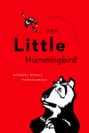 The Little Hummingbird - We Love Hummingbirds